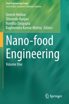Paperback Nano-Food Engineering: Volume One Book