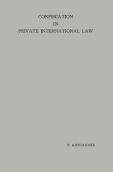 Paperback Confiscation in Private International Law Book