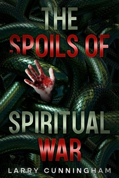 Paperback The Spoils of Spiritual War Book
