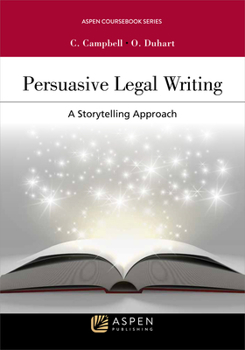 Paperback Persuasive Legal Writing: A Storytelling Approach Book
