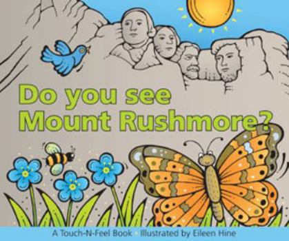 Hardcover Do You See Mount Rushmore? Book