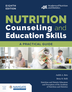 Paperback Nutrition Counseling and Education Skills: A Practical Guide Book