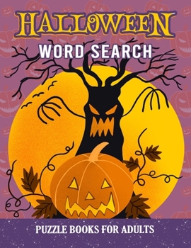 Paperback Halloween Word Search Puzzle Books For Adults: Fun Activity Game Book (2nd Edition) Book
