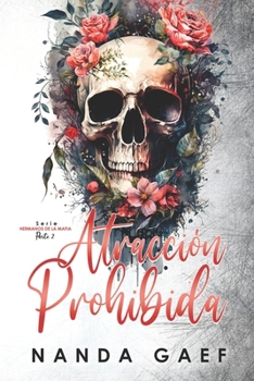 Paperback Atracción Prohibida: Hermanos de la Mafia 2 [Spanish] Book