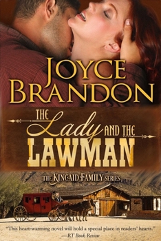 The Lady and the Lawman - Book #1 of the Kincaid Family