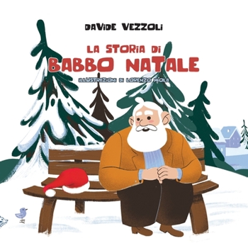 Paperback La Storia Di Babbo Natale [Italian] Book