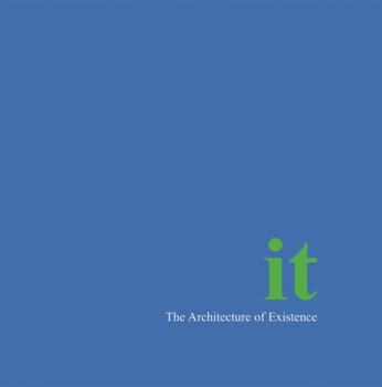 Hardcover It- The Architecture of Existence Hardback Book