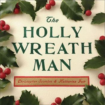 Hardcover The Holly Wreath Man Book