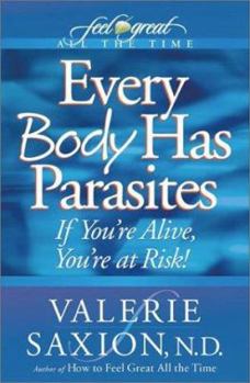 Paperback Every Body Has Parasites Book