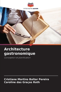 Paperback Architecture gastronomique [French] Book