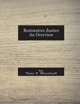 Paperback Restorative Justice: An Overview Book
