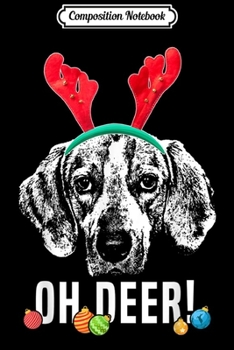 Composition Notebook: Oh Deer Funny English Foxhound Xmas  Journal/Notebook Blank Lined Ruled 6x9 100 Pages