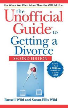 Paperback The Unofficial Guide to Getting a Divorce Book