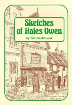 Sketches of Hales Owen