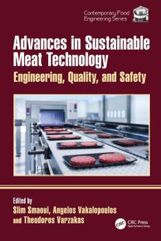 Paperback Advances in Sustainable Meat Technology: Engineering, Quality, and Safety Book