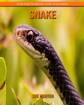 Paperback Snake: Fun Facts Book for Children Book