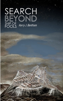 Paperback Ship of Fools: SEARCH BEYOND Series IV Book