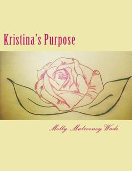 Paperback Kristina's Purpose Book