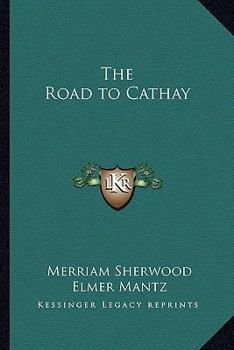 Paperback The Road to Cathay Book