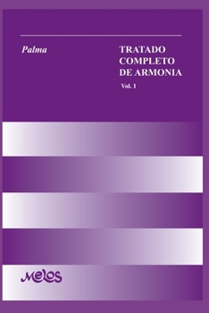 Paperback Tratado Completo de Armonía: volúmen 1 [Spanish] Book