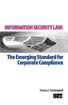 Paperback Information Security: The Emerging Standard for Corporate Compliance Book