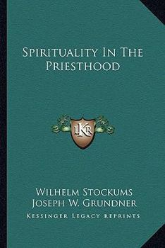 Paperback Spirituality In The Priesthood Book