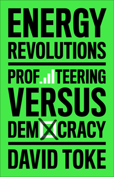 Paperback Energy Revolutions: Profiteering Versus Democracy Book