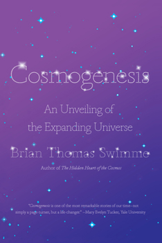 Paperback Cosmogenesis: An Unveiling of the Expanding Universe Book