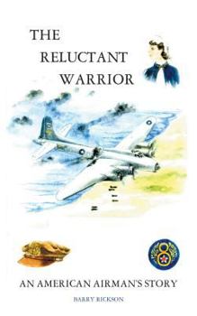 Paperback The Reluctant Warrior: An American Airmans Story: An American Airmans Story Book