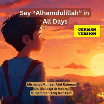 Paperback Say "Alhamdulliah" in All Dayss [German] Book