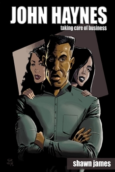 Paperback John Haynes: Taking Care of Business Book