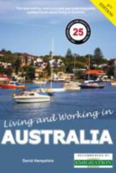 Paperback Living and Working in Australia: A Survivial Handbook Book