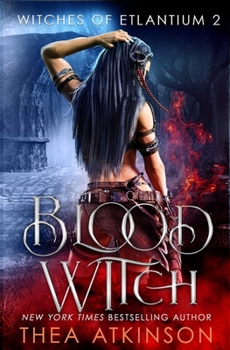 Blood Witch - Book #2 of the Witches of Etlantium