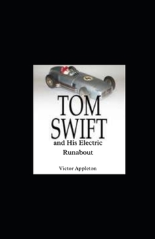 Paperback Tom Swift and His Electric Runabout Illustrated Book