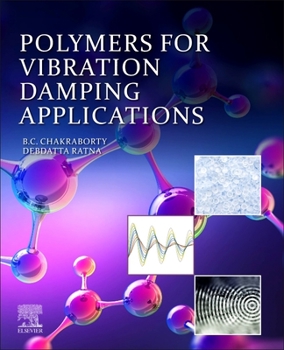 Paperback Polymers for Vibration Damping Applications Book