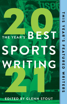 Paperback The Year's Best Sports Writing 2021 Book