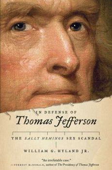 Hardcover In Defense of Thomas Jefferson: The Sally Hemings Sex Scandal Book