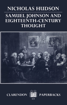 Paperback Samuel Johnson and Eighteenth-Century Thought (Oxford English Monographs) Book