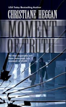 Moment Of Truth - Book #2 of the Kate Logan