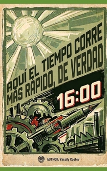 Paperback Aquí El Tiempo Corre Más Rápido, de Verdad [Spanish] Book