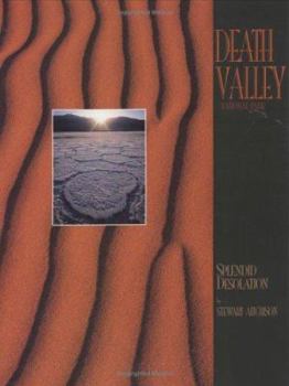 Paperback Death Valley: Splendid Desolation Book