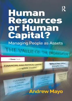 Paperback Human Resources or Human Capital?: Managing People as Assets Book