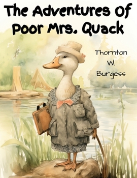 Paperback The Adventures Of Poor Mrs. Quack Book