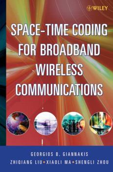 Hardcover Space-Time Coding for Broadband Wireless Communications Book