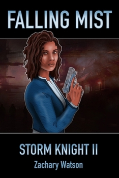 Paperback Falling Mist: Storm Knight II Book