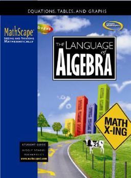 Paperback Mathscape: Seeing and Thinking Mathematically, Course 2, the Language of Algebra, Student Guide Book
