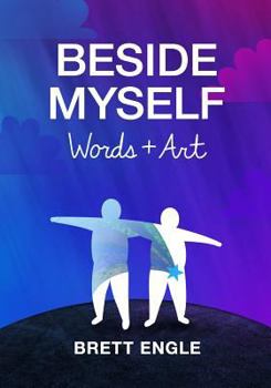 Paperback Beside Myself, Words + Art Book