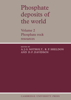 Paperback Phosphate Deposits of the World: Volume 2, Phosphate Rock Resources Book