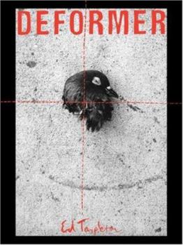 Hardcover Ed Templeton: Deformer Book