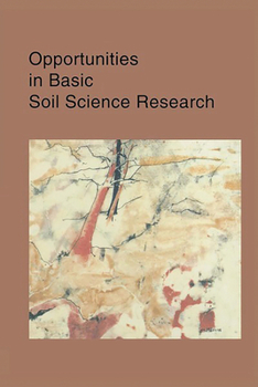 Misc. Opportunities in Basic Soil Science Research Book